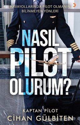 NASIL PİLOT OLURUM