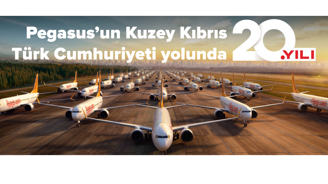 P E G A S U S K K T C'de 20 Y I L