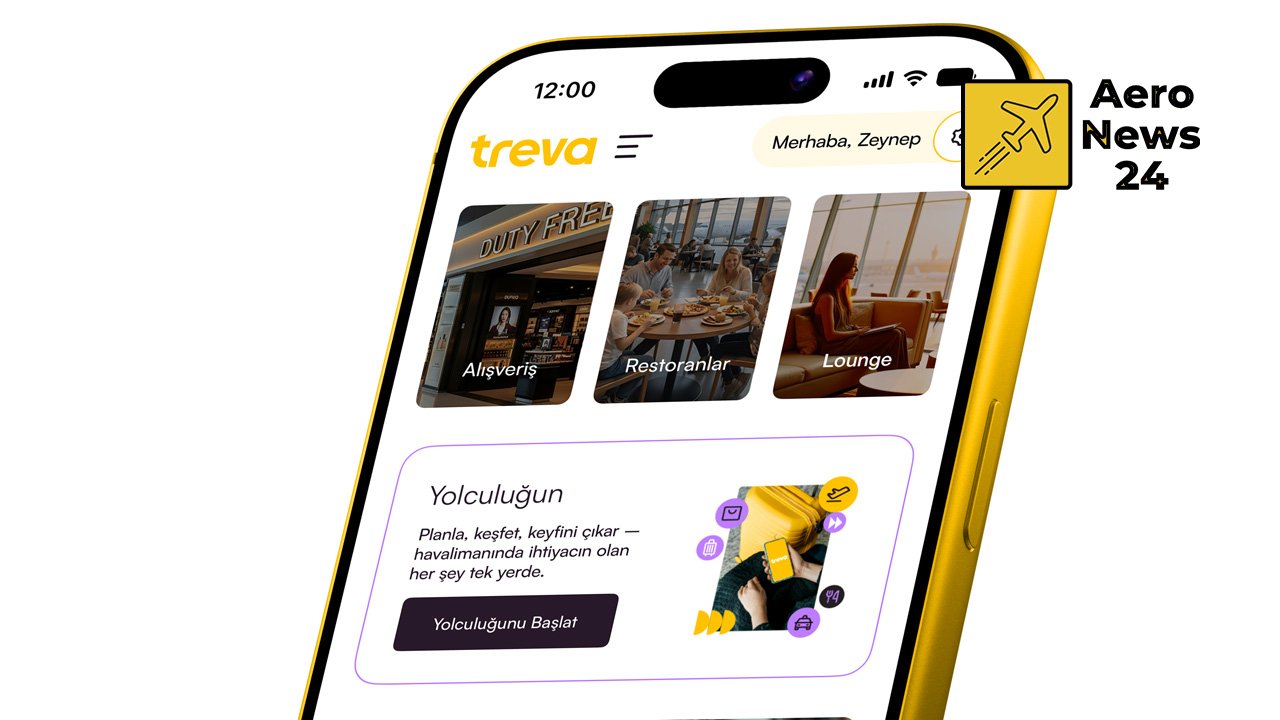 Treva ile havalimanı deneyiminde yeni dönem: Tek platform, sınırsız yolculuk