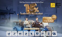 İGA Pass Extra’dan Ağustos Ayına Özel Kampanya: %15 İndirim ve Ek 1 Ay Üyelik Hediyesi!