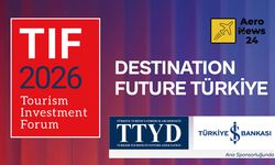 Turizm Yatırımlarının Küresel Buluşması TIF 2026 10–11 Şubat’ta İstanbul’da Gerçekleştirilecek