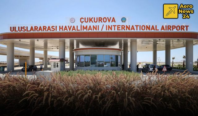 Çukurova Uluslararası Havalimanı için önemli anlaşma