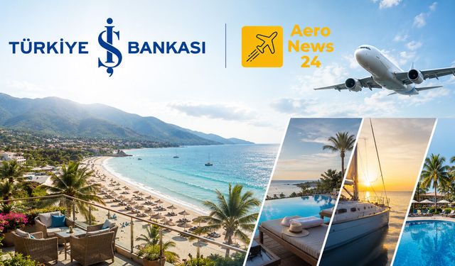 Türkiye İş Bankası’ndan Aeronews24’e Güçlü Destek