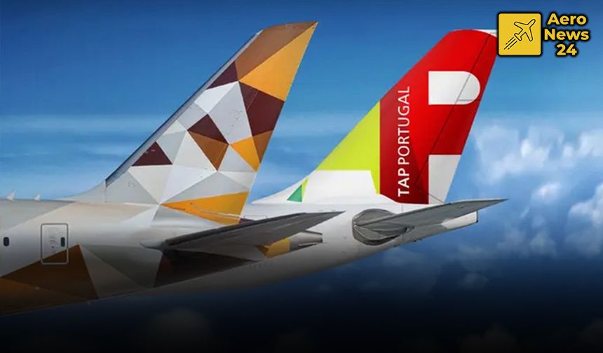 Etihad ile TAP Portugal'dan yeni iş birliği