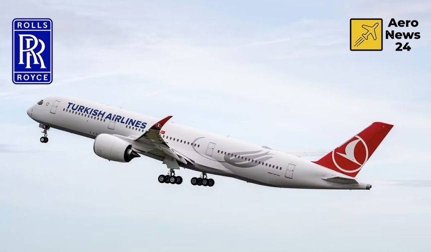 Türk Hava Yolları ve Rolls Royce'dan işbirliği