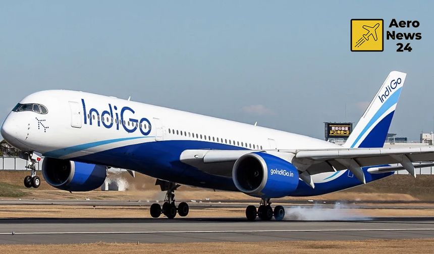 IndiGo, Airbus'tan 30 Ek A350 Siparişi Verdi