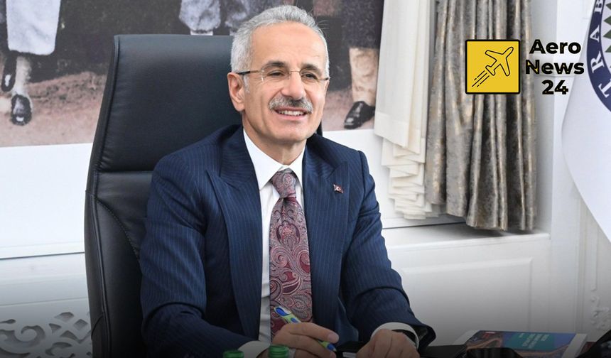 Bakan Uraloğlu: “Türk sivil havacılığı küresel ölçekte stratejik bir aktör haline geldi”