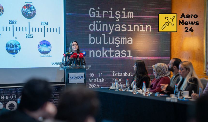Take Off Girişim Zirvesi 10–11 Aralık’ta İstanbul Fuar Merkezinde Başlıyor