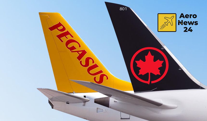 Pegasus ile Air Canada’dan Türkiye–Kuzey Amerika hattında stratejik iş birliği