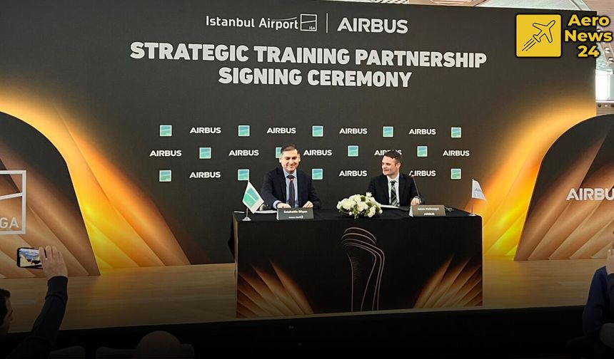 İGA İstanbul Havalimanı ile Airbus Arasında Stratejik İş Birliği