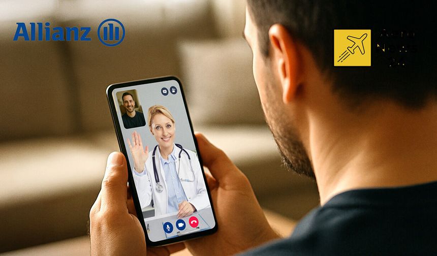 Allianz Seyahat Sağlık Sigortası ile yurt dışında da dijital sağlık hizmetlerine erişim imkânı