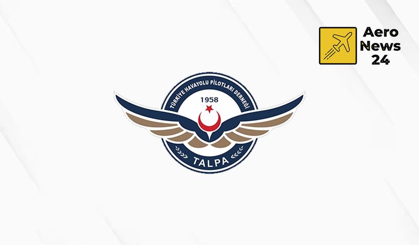 15 Mayıs’ta TALPA'nın öncülüğünde gökyüzünün kahramanları anılacak