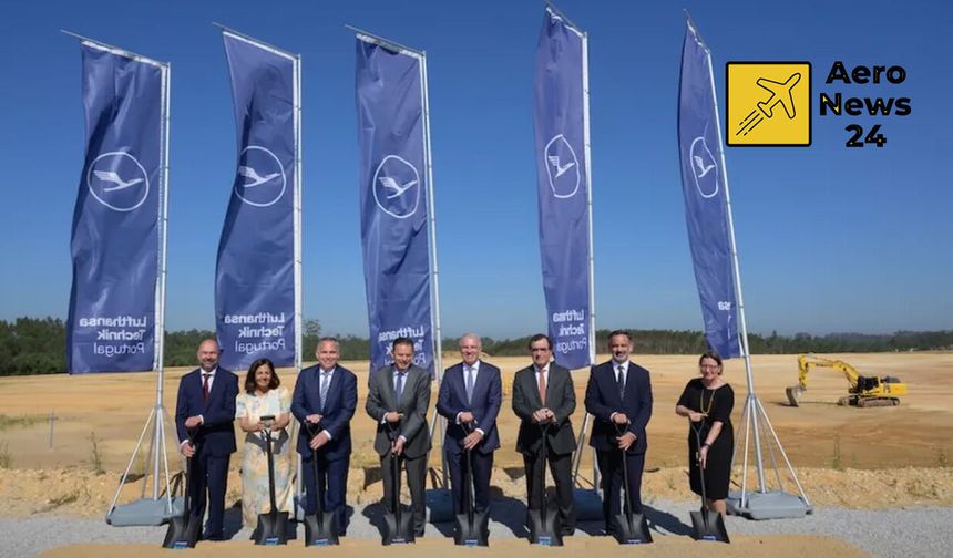 Lufthansa Technik Portekiz'deki yeni bakım merkezinin temelini attı