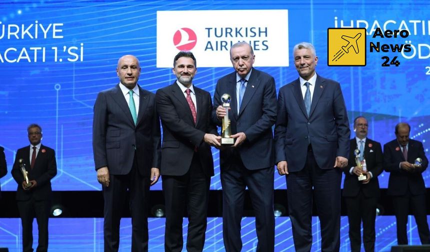 THY, Hizmet İhracatında Zirveyi Bırakmadı: Ödül Cumhurbaşkanı Erdoğan'dan