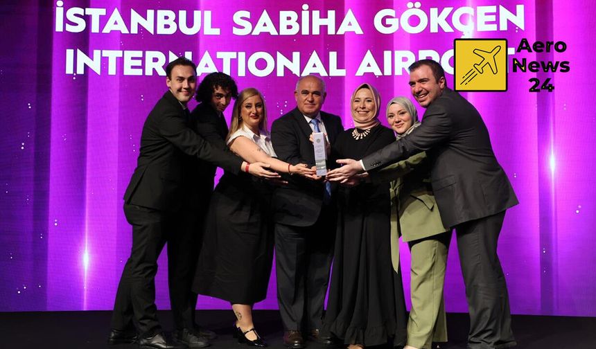 Sabiha Gökçen Havalimanı’ndan Küresel Ölçekte Çifte Başarı