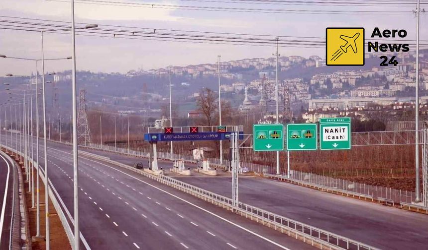 Otoyol ve köprü geçiş ücretlerine zam: Yeni tarifeler gece yarısı yürürlüğe girdi