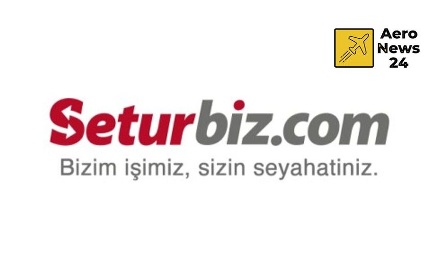 Seturbiz ile Kurumsal Seyahatte Yeni Nesil Deneyim: Teknoloji, Hız ve Müşteri Odaklı Dönüşüm