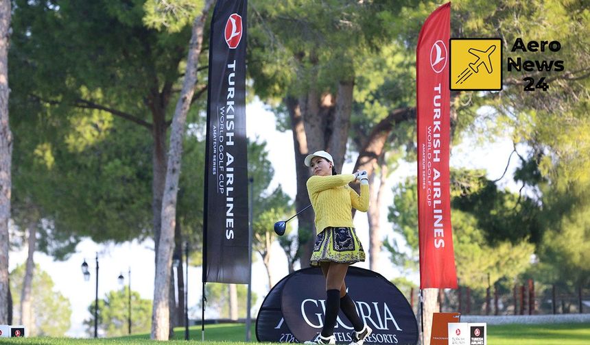 Türk Hava Yolları'nın dünya golf finaline Gloria Hotels & Resorts ev sahipliği yapacak